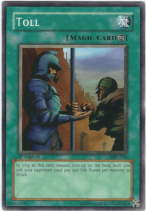 Toll [MRL-034] Common - Josh's Cards