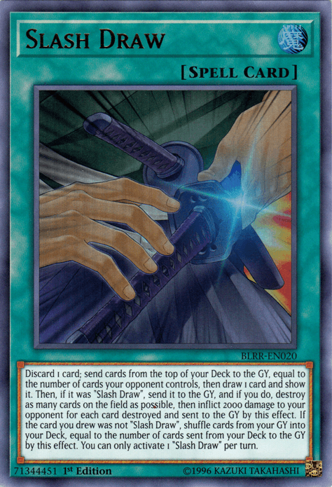 Slash Draw [BLRR-EN020] Ultra Rare - Josh's Cards