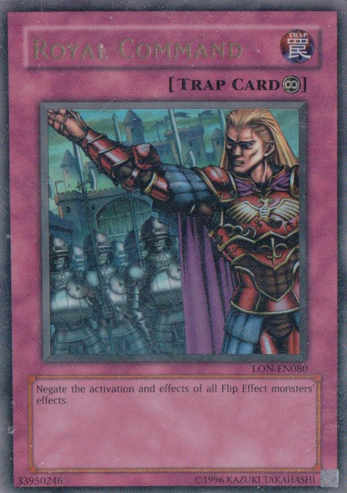 Royal Command [LON-EN080] Ultra Rare - Josh's Cards