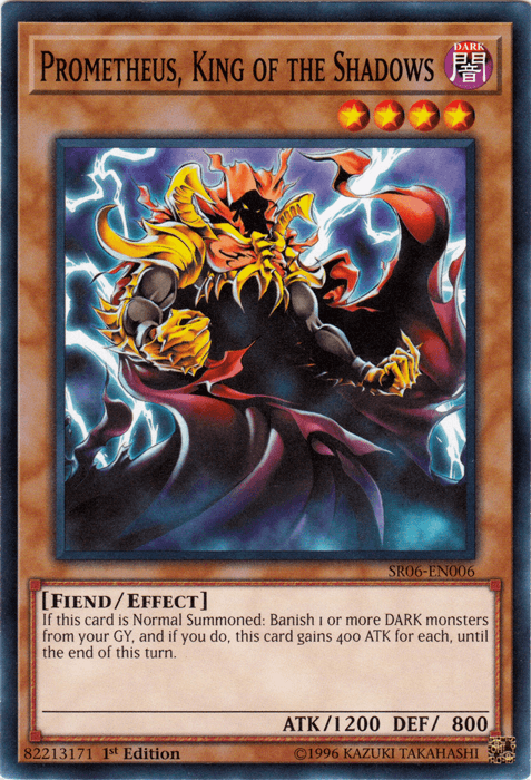 Prometheus, King of the Shadows [SR06-EN006] Common - Josh's Cards