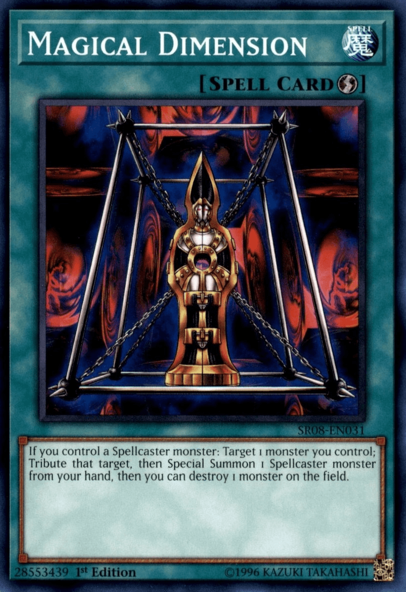 Magical Dimension [SR08-EN031] Common - Josh's Cards