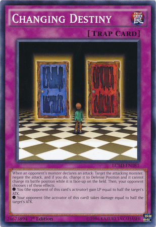 Changing Destiny [LC5D-EN081] Common - Josh's Cards