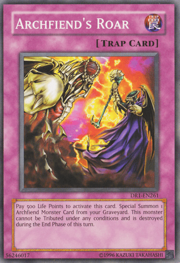 Archfiend's Roar [DR1-EN261] Common - Josh's Cards