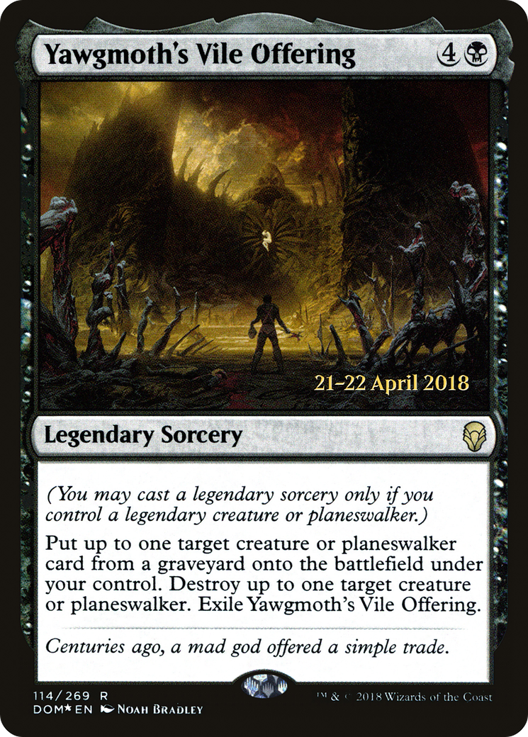 Yawgmoth's Vile Offering (PRE-114S) - Dominaria Promos Foil