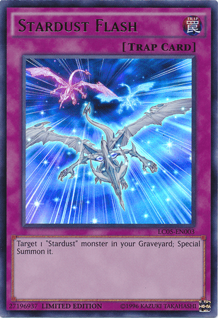 Stardust Flash [LC05-EN003] Ultra Rare - Josh's Cards