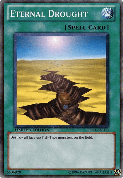 Eternal Drought [GLD4-EN033] Common - Josh's Cards