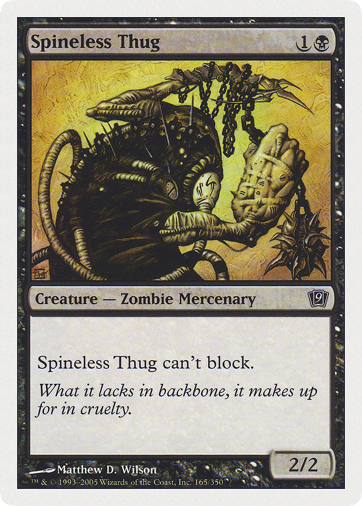 Spineless Thug [Ninth Edition] Foil