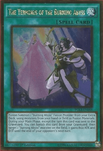 The Terminus of the Burning Abyss [PGL3-EN088] Gold Rare - Josh's Cards