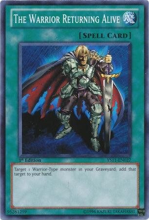 The Warrior Returning Alive [YS11-EN027] Common - Josh's Cards