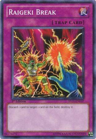 Raigeki Break [YS11-EN037] Common - Josh's Cards
