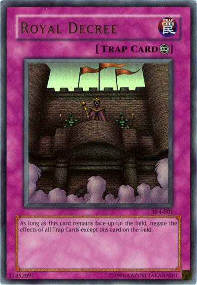 Royal Decree [TP4-001] Ultra Rare - Josh's Cards