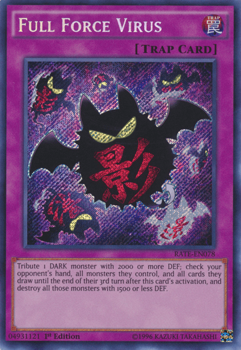 Full Force Virus [RATE-EN078] Secret Rare - Josh's Cards