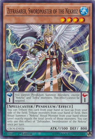 Zefrasaber, Swordmaster of the Nekroz [CROS-EN026] Common - Josh's Cards