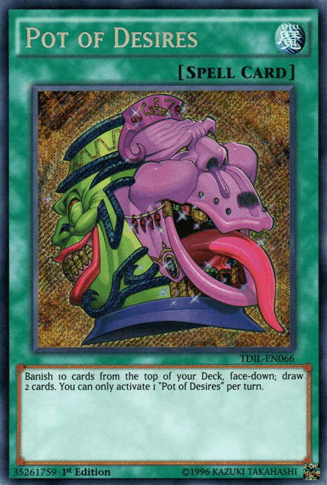 Pot of Desires [TDIL-EN066] Secret Rare - Josh's Cards