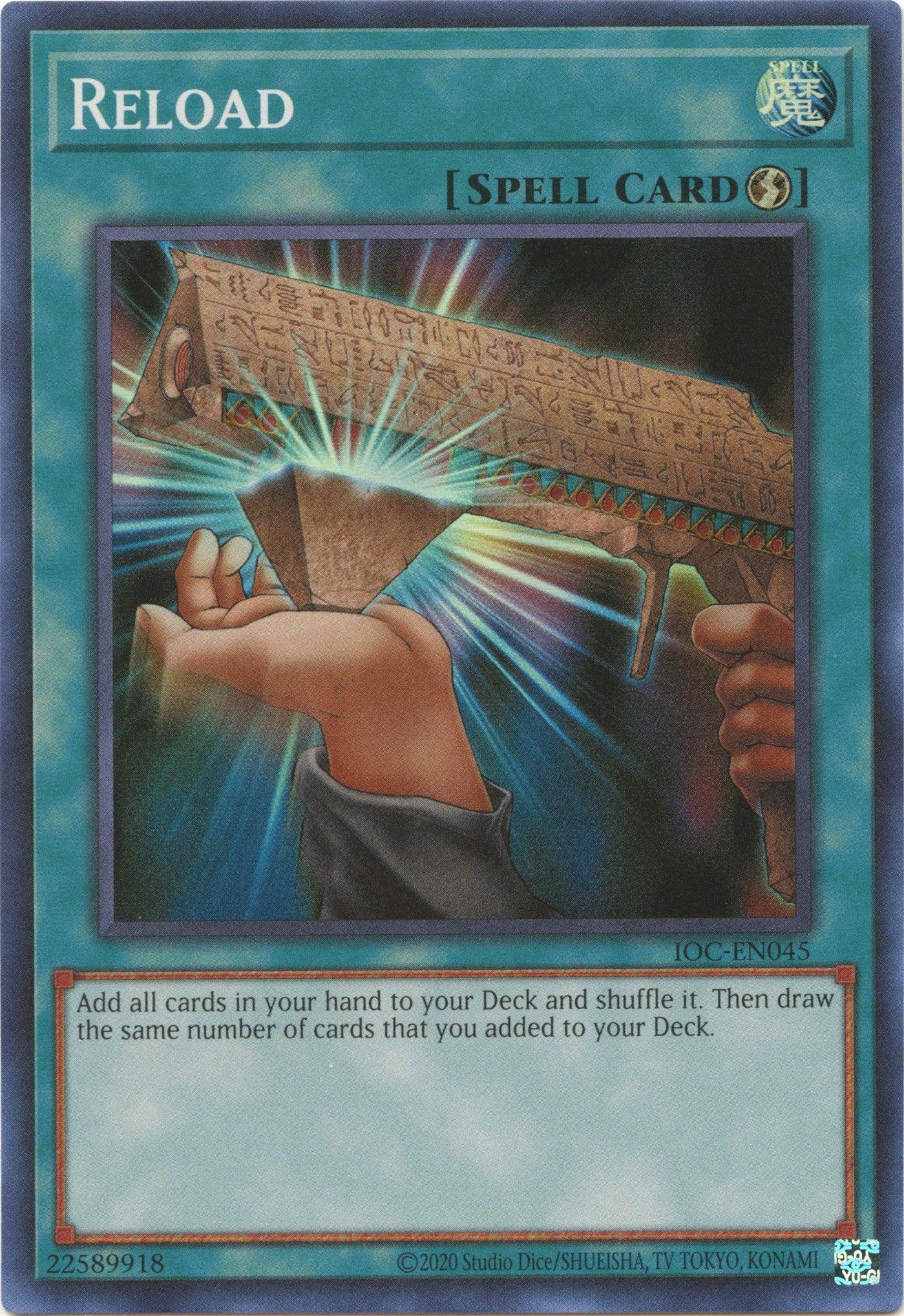 Reload (25th Anniversary) [IOC-EN045] Super Rare - Josh's Cards