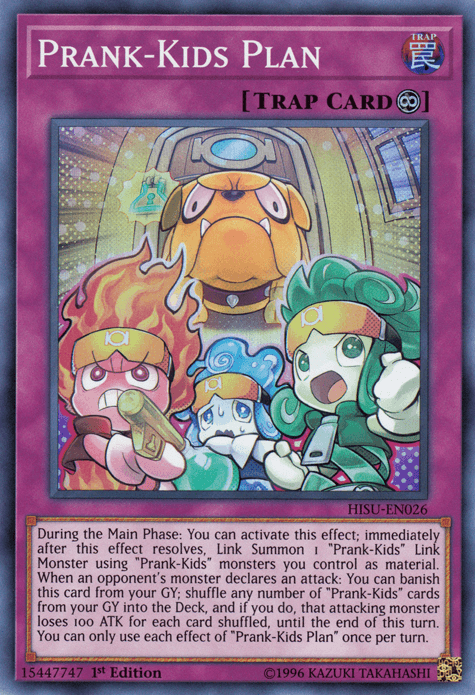 Prank-Kids Plan [HISU-EN026] Super Rare - Josh's Cards