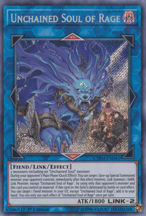 Unchained Soul of Rage [CHIM-EN043] Secret Rare - Josh's Cards