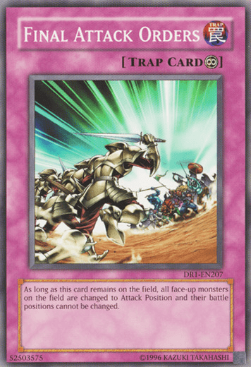 Final Attack Orders [DR1-EN207] Common - Josh's Cards