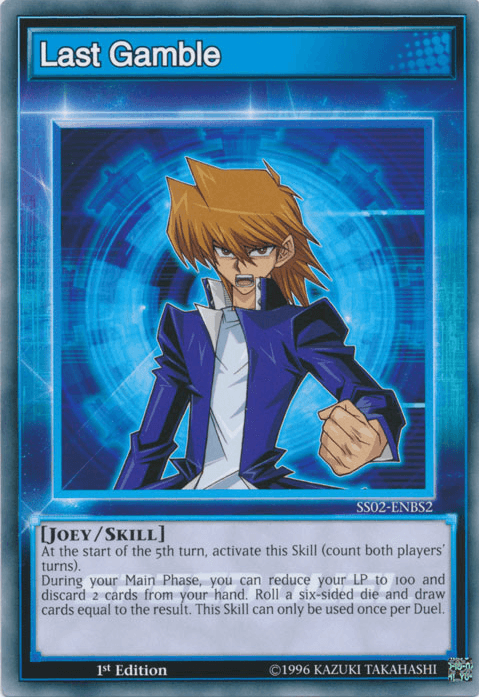 Last Gamble [SS02-ENBS2] Common - Josh's Cards