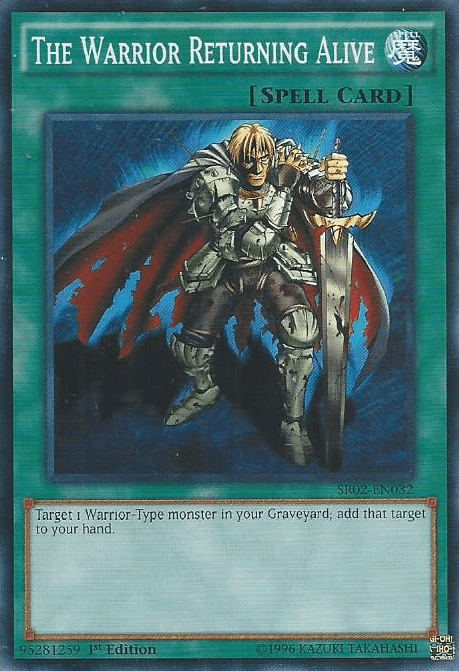 The Warrior Returning Alive [SR02-EN032] Common - Josh's Cards