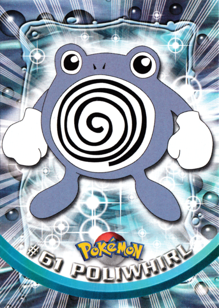 Poliwhirl Foil (61) [Topps TV Animation Edition Series 1 (Second Print]