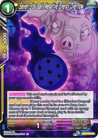 Seven-Star Ball, Negative Energy Overflow (BT11-116) [Vermilion Bloodline 2nd Edition] Parallel Foil