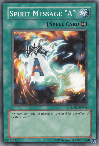 Spirit Message "A" [RP02-EN048] Common - Josh's Cards