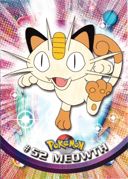 Meowth (52) [Topps TV Animation Edition Series 1 (Third Print)]