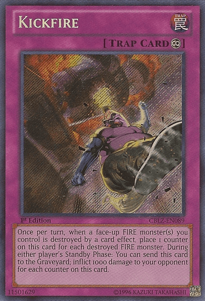 Kickfire [CBLZ-EN089] Secret Rare - Josh's Cards