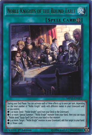 Noble Knights of the Round Table [MP15-EN052] Ultra Rare - Josh's Cards