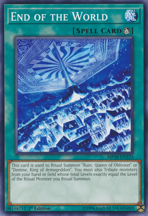 End of the World [MP18-EN233] Common - Josh's Cards