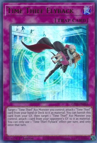 Time Thief Flyback [GFTP-EN068] Ultra Rare - Josh's Cards