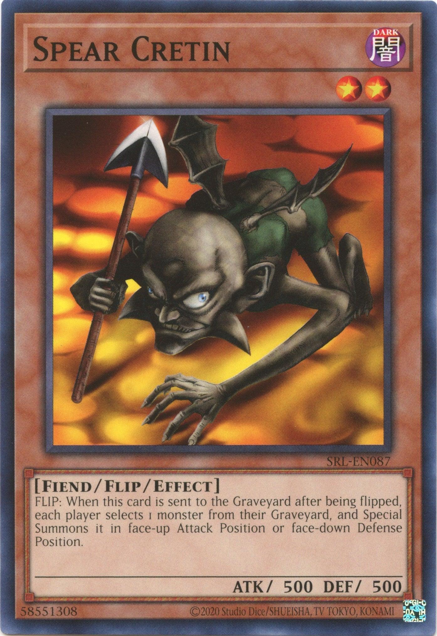 Spear Cretin (25th Anniversary) [SRL-EN087] Common - Josh's Cards