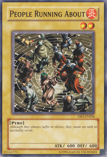 People Running About [DR1-EN056] Common - Josh's Cards