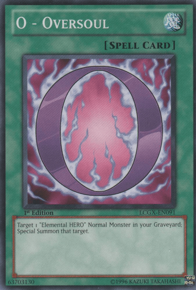 O - Oversoul [LCGX-EN091] Common - Josh's Cards