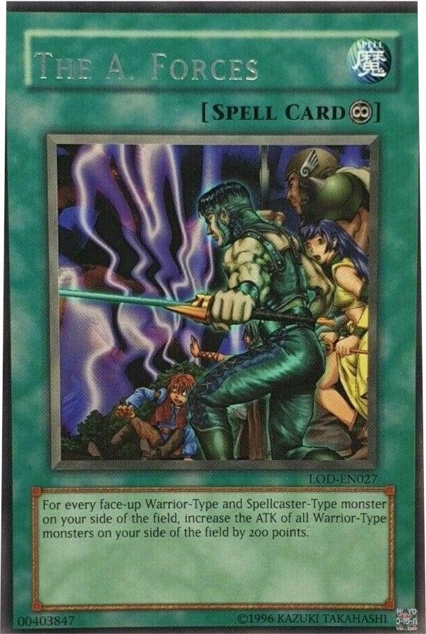 The A. Forces [LOD-EN027] Rare - Josh's Cards