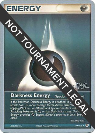 Darkness Energy 2004 (Tsuguyoshi Yamato) 093 - World Championship Decks