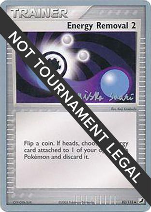 Energy Removal  2006 (Miska Saari) 082 - World Championship Decks
