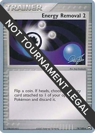Energy Removal  2008 (Paul Atanassov) 074 - World Championship Decks