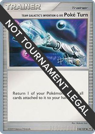 Team Galactic's Invention GPoke Turn - 2009 (Tsubasa Nakamura) 118 - World Championship Decks