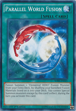 Parallel World Fusion [SDHS-EN025] Common - Josh's Cards
