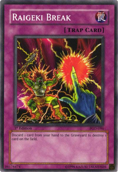 Raigeki Break [PGD-096] Common - Josh's Cards