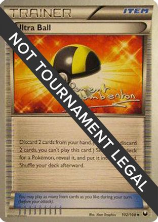Ultra Ball 2013 (Clement Lamberton) 102 - World Championship Decks