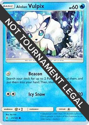 Alolan Vulpix 2017 (Zachary Bokhari) 021 - World Championship Decks