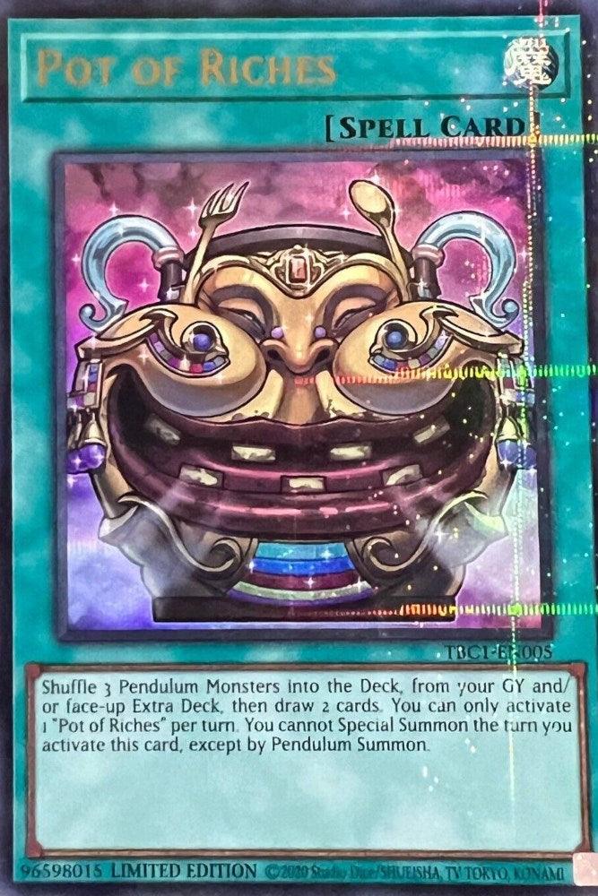 Pot of Riches [TBC1-EN005] Ultra Rare - Josh's Cards