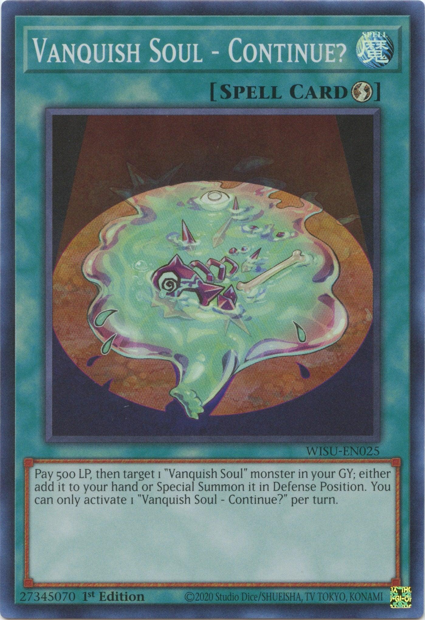 Vanquish Soul - Continue? [WISU-EN025] Super Rare - Josh's Cards
