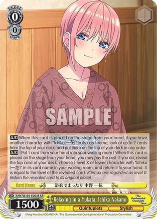 Weiss Schwarz: Relaxing in a Yukata, Ichika Nakano (SR) - The Quintessential Quintuplets Movie - Near Mint