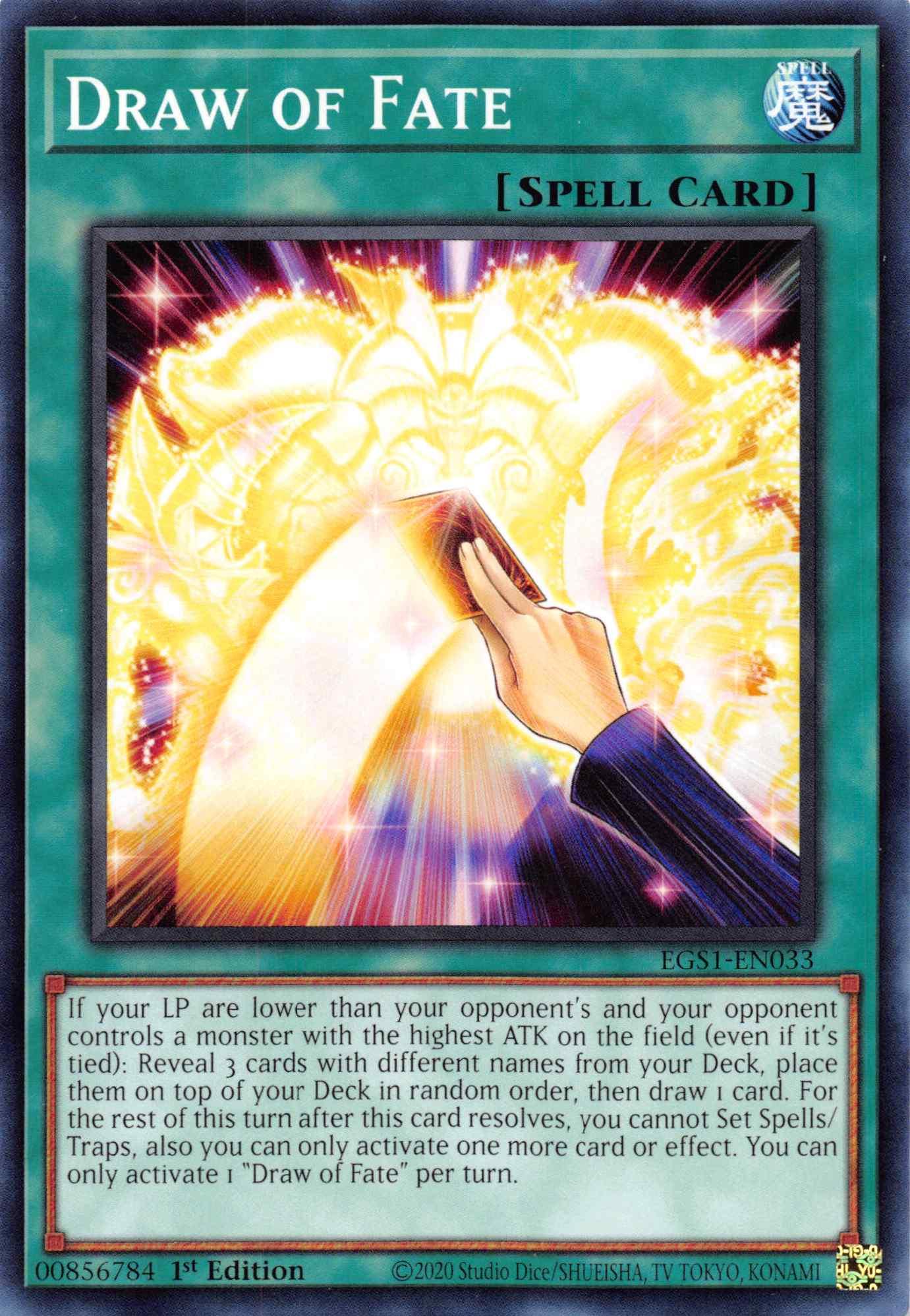 Draw of Fate [EGS1-EN033] Common - Josh's Cards