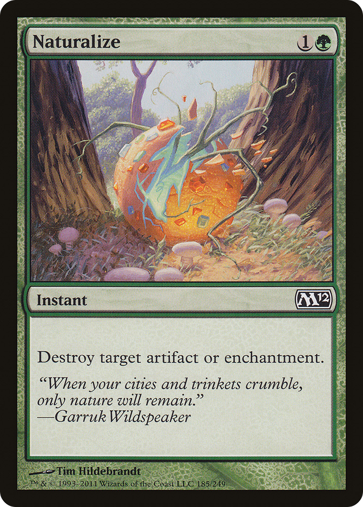 Naturalize (M12-185) - Magic 2012
