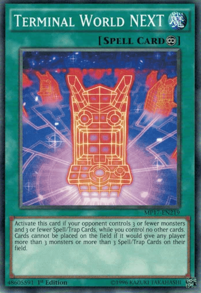 Terminal World NEXT [MP17-EN219] Common - Josh's Cards